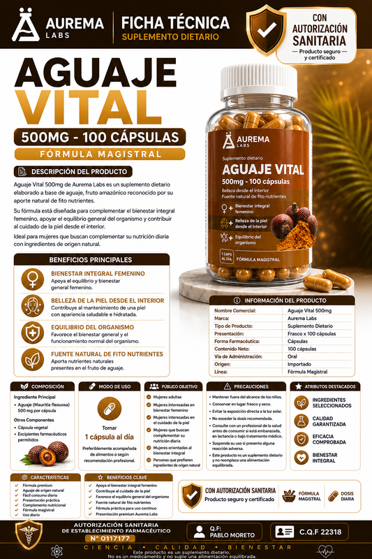 AGUAJE VITAL 500MG 100 CAPSULAS - CON AUTORIZACION SANITARIA